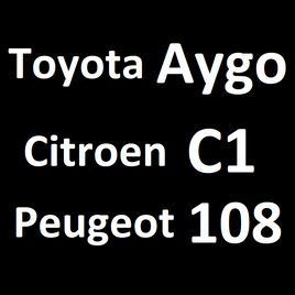 Toyota Aygo / Citroen C1 / Peugeot 108